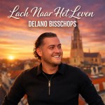 Delano Bisschops – Lach naar het leven