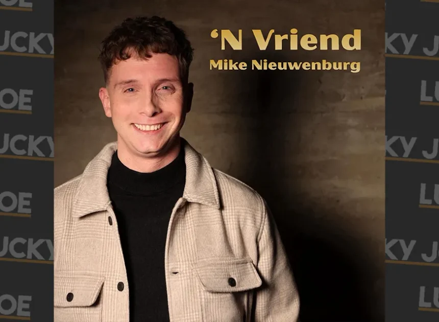 Mike Nieuwenburg – ‘n vriend