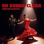 Meister Martijn – Oh Donna Clara