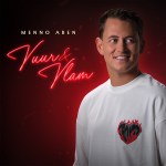 Menno Aben – Vuur & Vlam