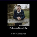 Sam Aandewiel – Gelukkig ben jij zo