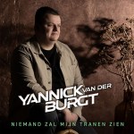 Yannick van der Burgt – Niemand zal mijn tranen zien
