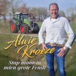Alwie Kroeze – Stap maar in mien grote Fendt