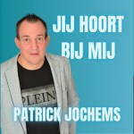 Patrick Jochems – Jij hoort bij mij