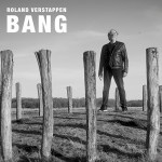 Roland Verstappen – Bang