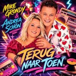 Mike Grondy & Andrea Schön – Terug naar toen