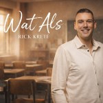 Rick Kreté – Wat Als