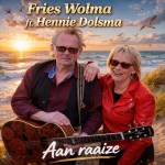 Fries Wolma ft.Hennie Dolsma – Aan raaize