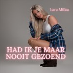 Lara Millaa – Had ik je maar nooit gezoend