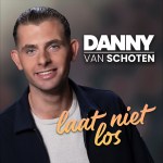 Danny van Schoten – Laat niet los