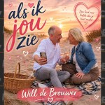 Will de Brouwer – Als ik jou zie
