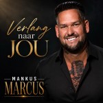 Mankus Marcus – Verlang naar jou