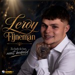 Leroy Fijneman – Zo heb ik het nooit bedoeld