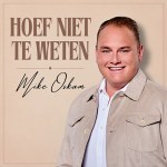 Mike Oskam – Hoeft niet te weten