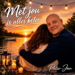 Pieter-Jan – Met jou is alles beter
