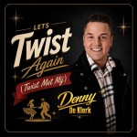 Denny de Klerk – Let’s Twist Again (Twist met mij)