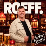 Roeff – Lekker man